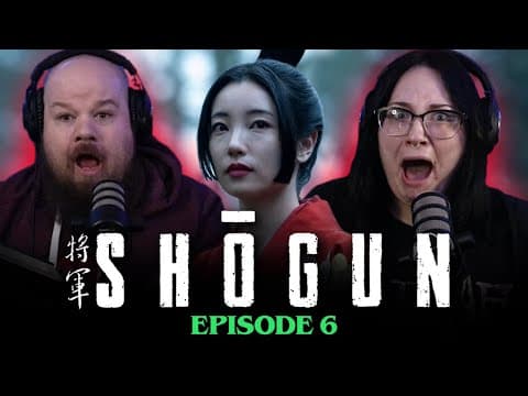 Shogun S1E6