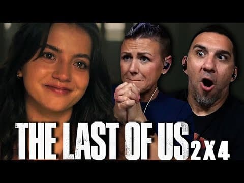 The Last Of Us S2E4