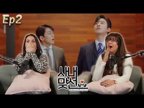 Business Proposal Episode 2