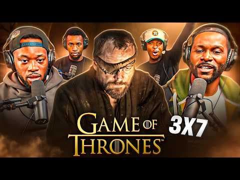 Game Of Thrones S3E7