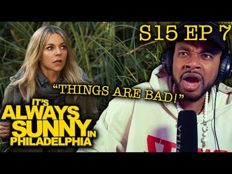 It's Always Sunny S15E7
