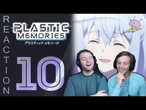 Plastic Memories Episode 10