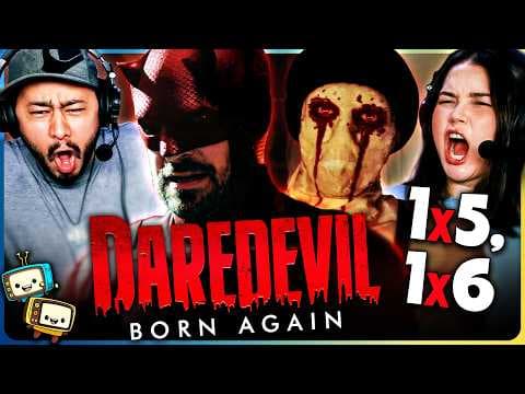Daredevil: Born Again S1E5,6