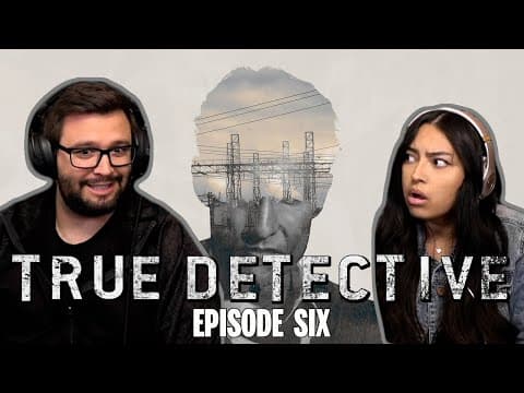True Detective S1E6
