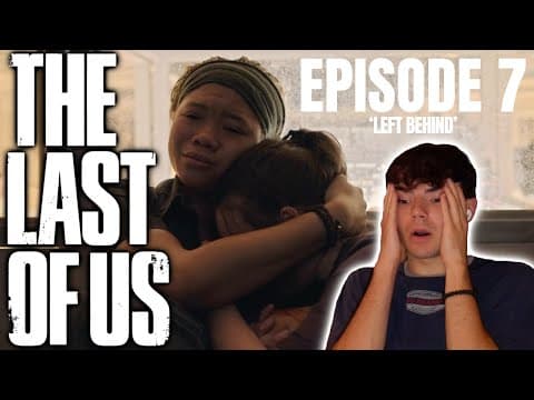 The Last of Us S1E7