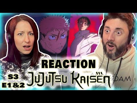 Jujutsu Kaisen S3E1,2