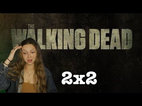 The Walking Dead S2E2