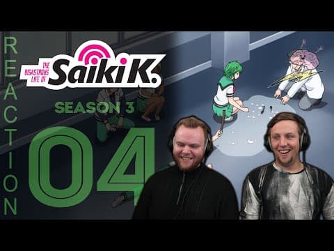 Saiki K S3E4