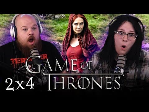 Game Of Thrones S2E4