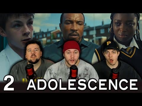 Adolescence Episode 2