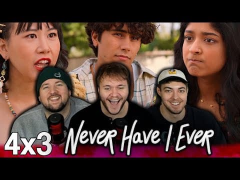 Never Have I Ever S4E3