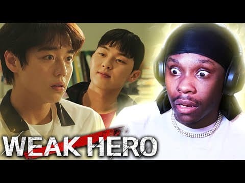 Weak Hero Episode 1