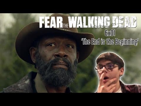 Fear the Walking Dead S6E1