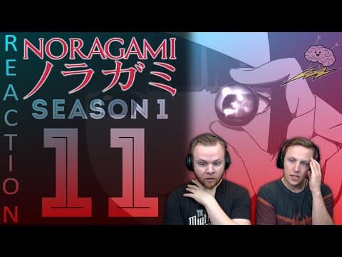 Noragami S1E11