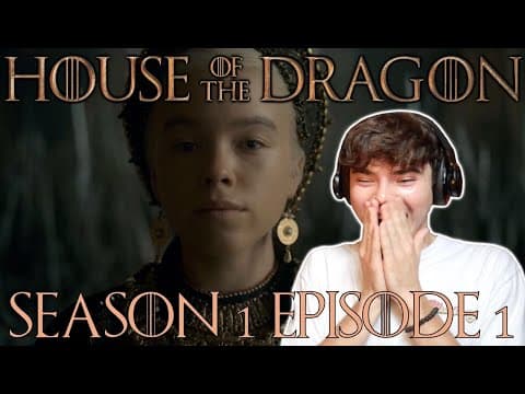 House of the Dragon S1E1