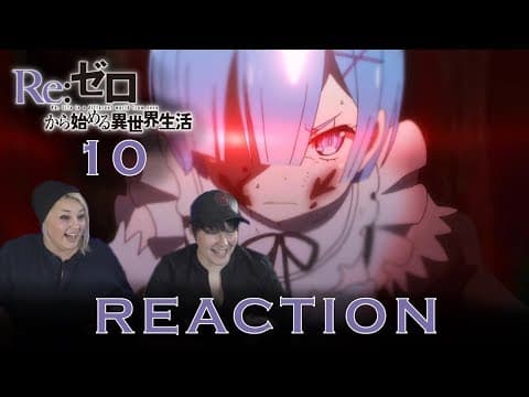 Re:Zero S1E10