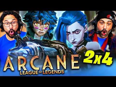 Arcane Season 2 Episode 4 Reaction!! League Of Legends S2E4