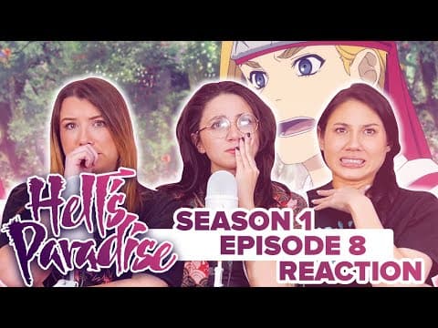Hell's Paradise S1E8