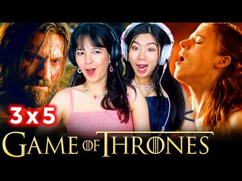 Game of Thrones S3E5