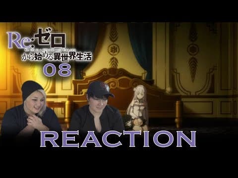 Re:Zero S1E8