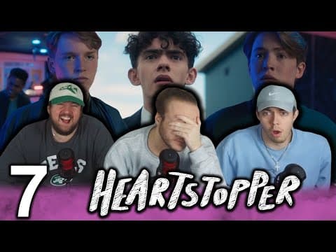 Heartstopper Episode 7