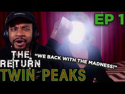 Twin Peaks: The Return Episode 1