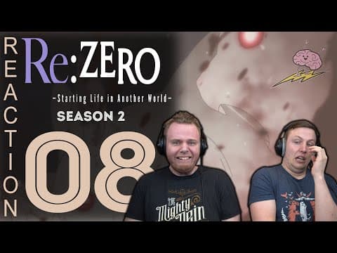 Re:Zero S2E8