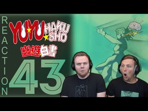 Yuu Yuu Hakusho Episode 43