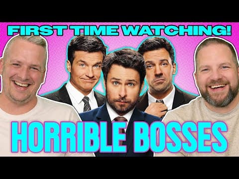Horrible Bosses