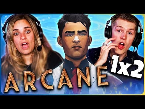Arcane S1E2