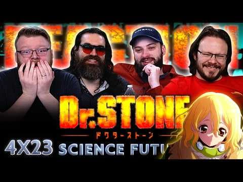 Dr. Stone S4E23
