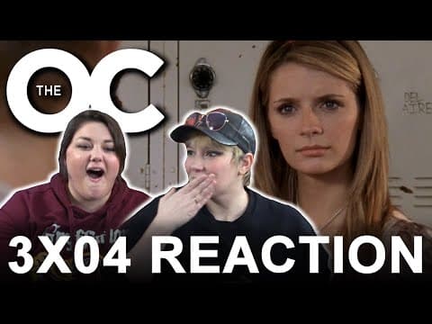 The O.C. S3E4