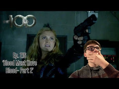 The 100 S2E16 (Part 2)