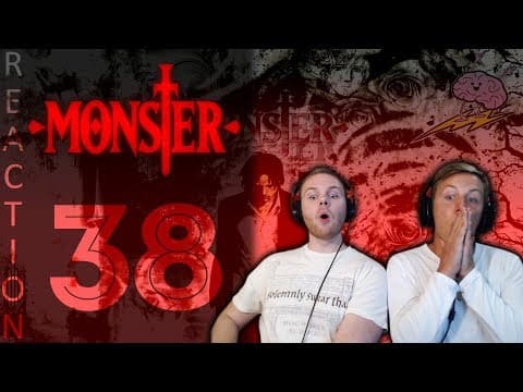 Monster Episode 38
