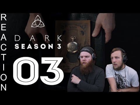 Dark S3E3