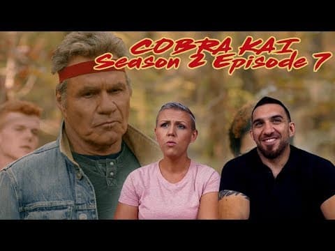 Cobra Kai S2E7