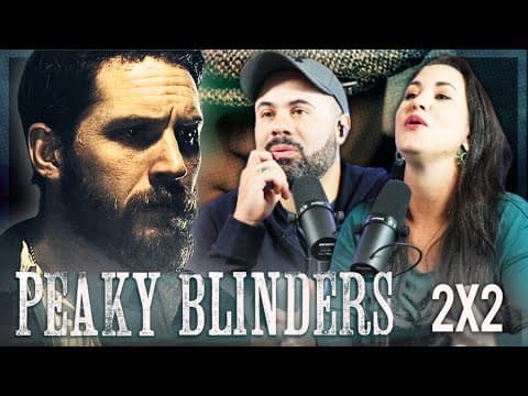 Peaky Blinders S2E2