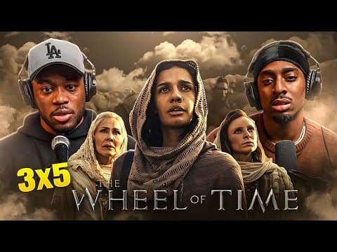 Wheel of Time S3E5