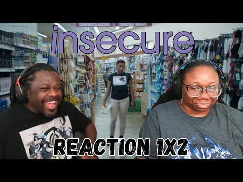 Insecure S1E2