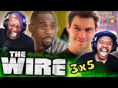 The Wire S3E5