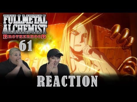 Fullmetal Alchemist: Brotherhood Episode 61