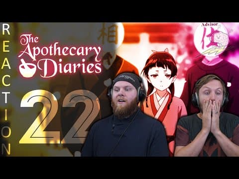 Apothecary Diaries Episode 22
