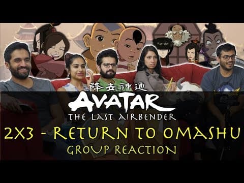Avatar: The Last Airbender S2E2,3