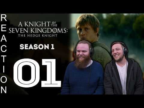 Knight of the Seven Kingdoms S1E1