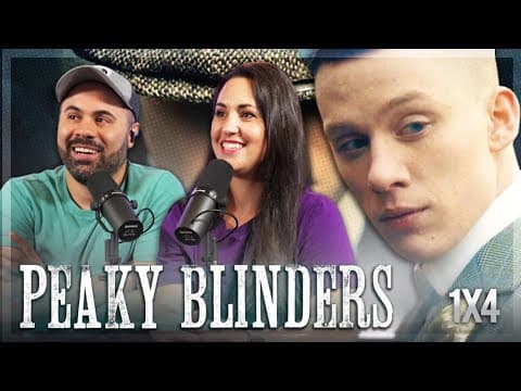 Peaky Blinders S1E4