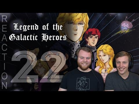 Legend of the Galactic Heroes Episode 22