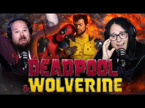 Deadpool & Wolverine