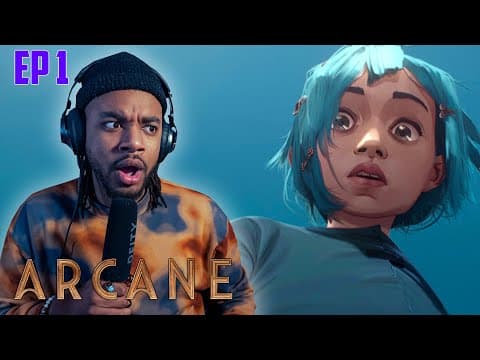 Arcane Episode 1