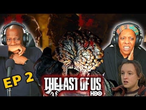 The Last of Us Episode 2