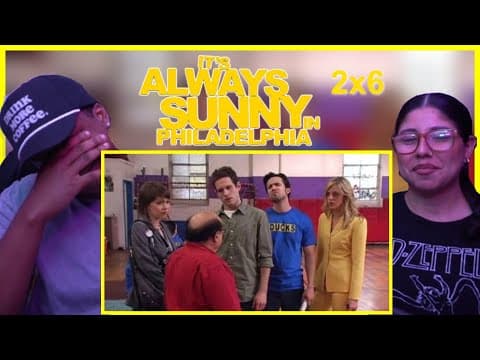 It's Always Sunny in Philadelphia S2E6